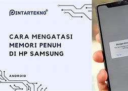 Cara Membersihkan Memori Hp Samsung A05