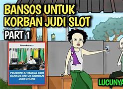 Korban Judi Slot Online Lucu Dan Unik Dan Lucu Bikin Ngakak