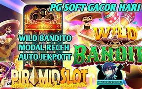 Slot Gacor Hari Ini Cara Main Slot Wild Bandito Slot